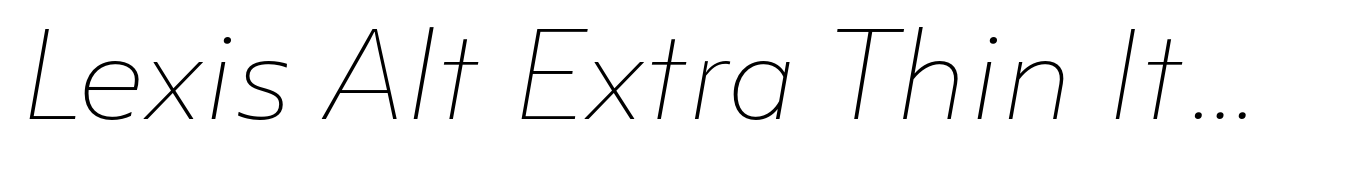 Lexis Alt Extra Thin Italic